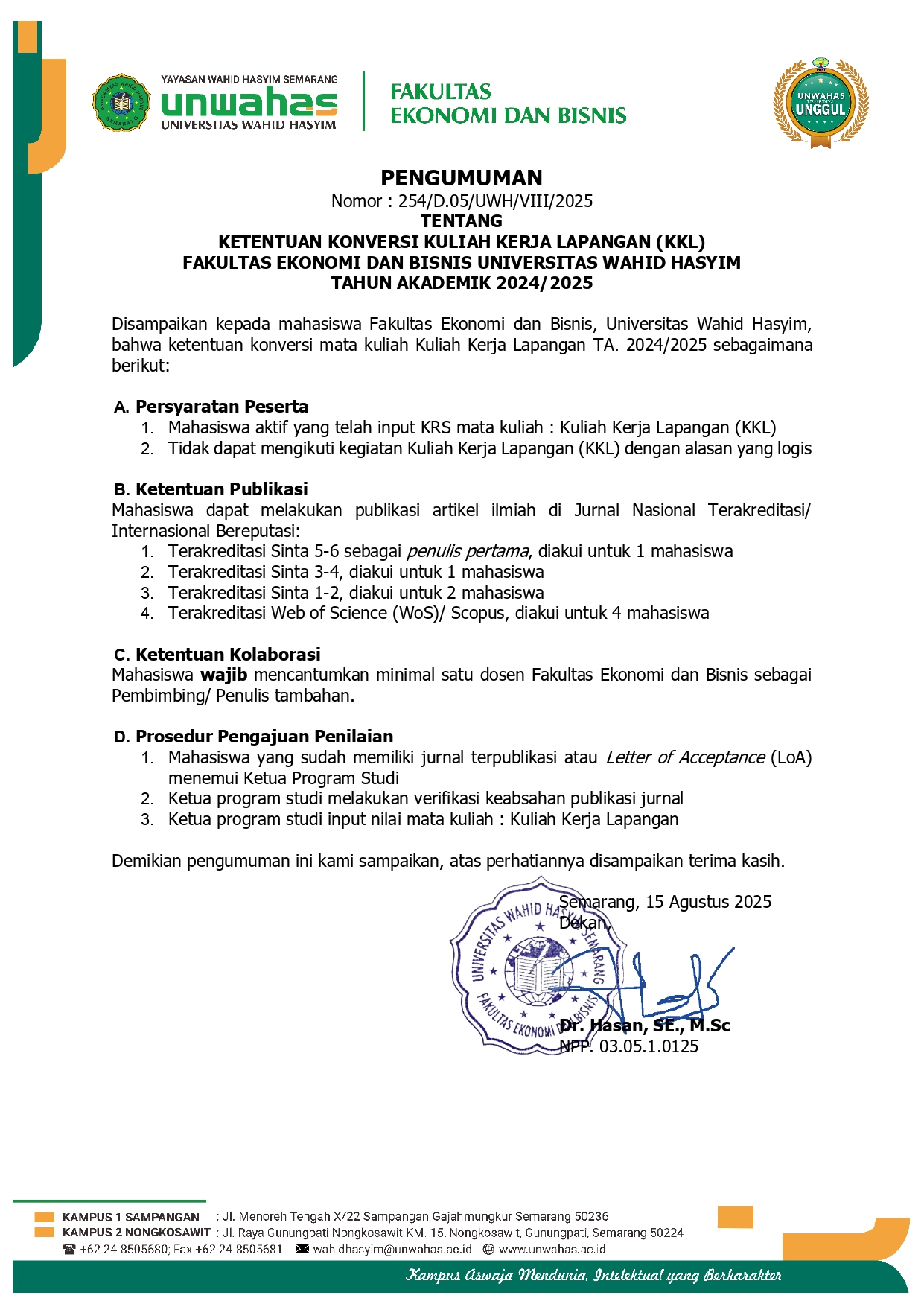 Fakultas Ekonomi dan Bisnis, Unwahas Berikan Alternatif Konversi KKL melalui Publikasi Jurnal Ilmiah, Pacu Karya Tulis Mahasiswa